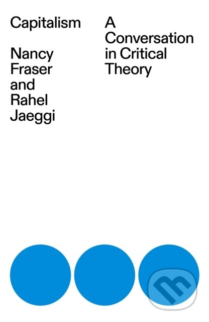 Kniha: Capitalism (Nancy Fraser). Verso, 2023