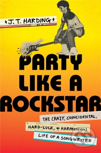 Kniha: Party like a Rockstar (J.T. Harding). Twelve, 2022