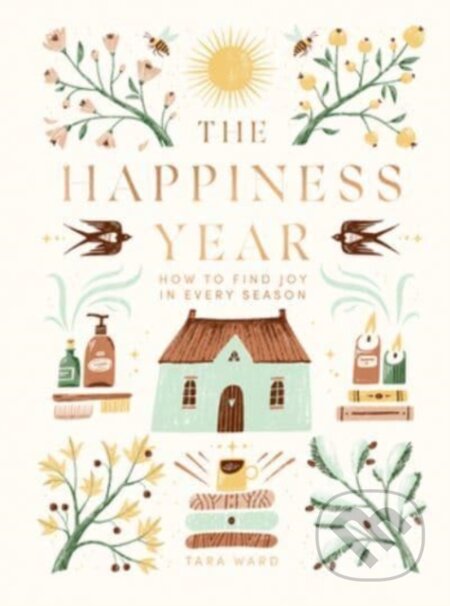 Kniha: Happiness Year (Tara Ward). Quadrille, 2022