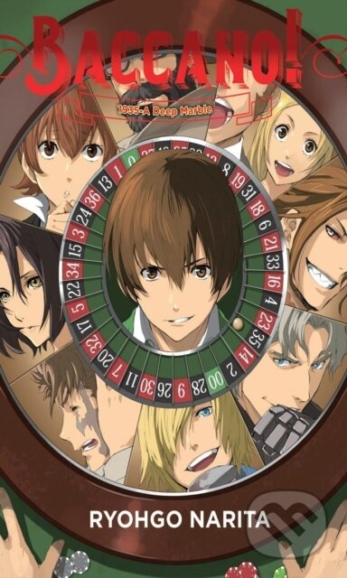 Kniha: Baccano!, Vol. 18 (light novel) (Katsumi Enami a Ryohgo Narita). Yen Press, 2022