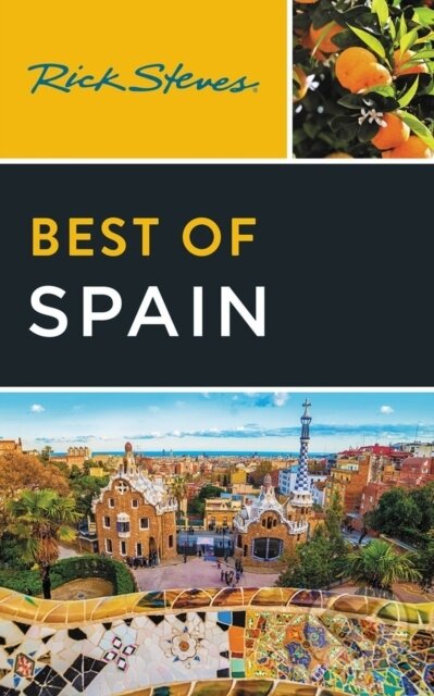 Kniha: Rick Steves Best of Spain (Fourth Edition) (Rick Steves). Rick Steves, 2023