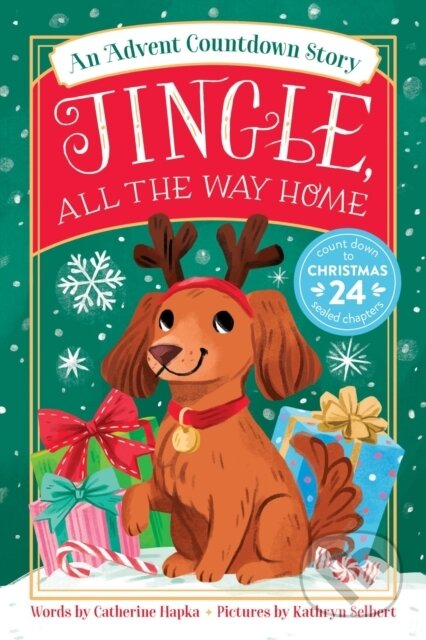 Kniha: Jingle, All the Way Home: An Advent Countdown Story (Catherine Hapka). HarperCollins, 2025