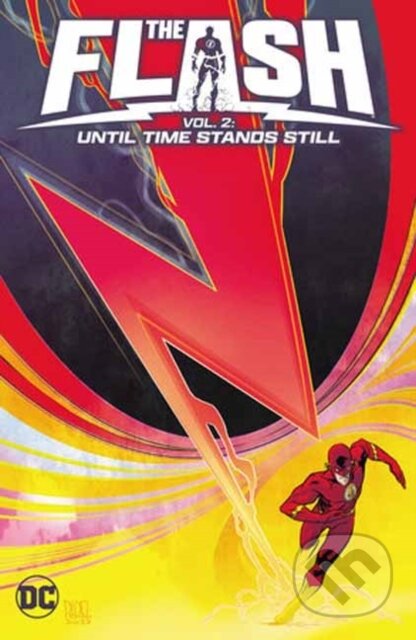 Kniha: The Flash Vol. 2: Until Time Stands Still (Simon Spurrier). DC Comics, 2024