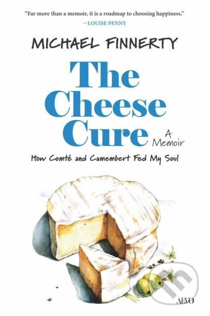 Kniha: The Cheese Cure (Michael Finnerty). University of Toronto, 2025