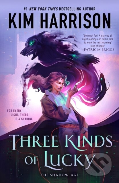 Kniha: Three Kinds of Lucky (Kim Harrison). Ace, 2025