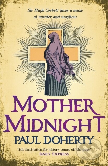 Kniha: Mother Midnight (Paul Doherty). Headline Book, 2021