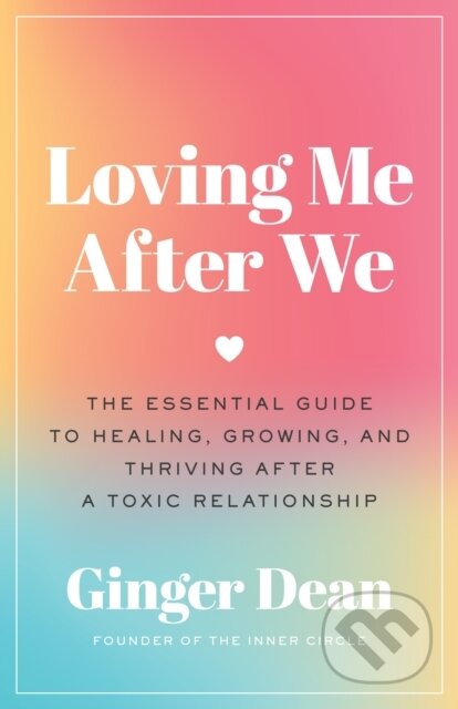 Kniha: Loving Me After We (Ginger Dean). Flatiron Books, 2026