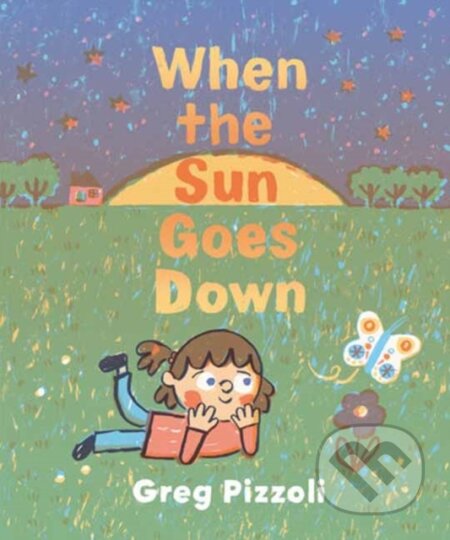 Kniha: When the Sun Goes Down (Greg Pizzoli). Random House, 2026