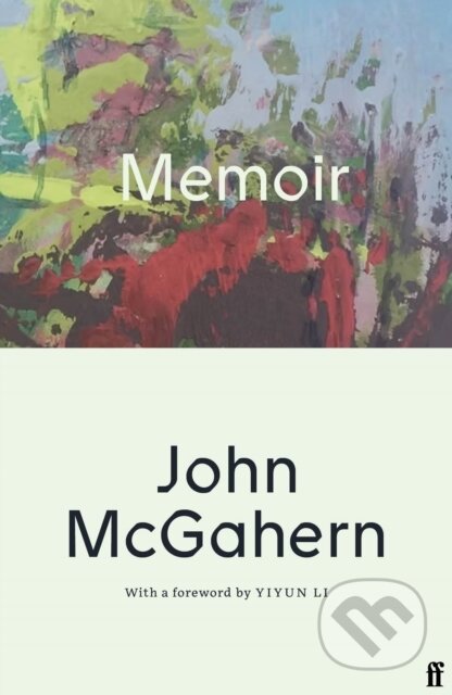 Kniha: Memoir (John McGahern). Faber and Faber, 2026