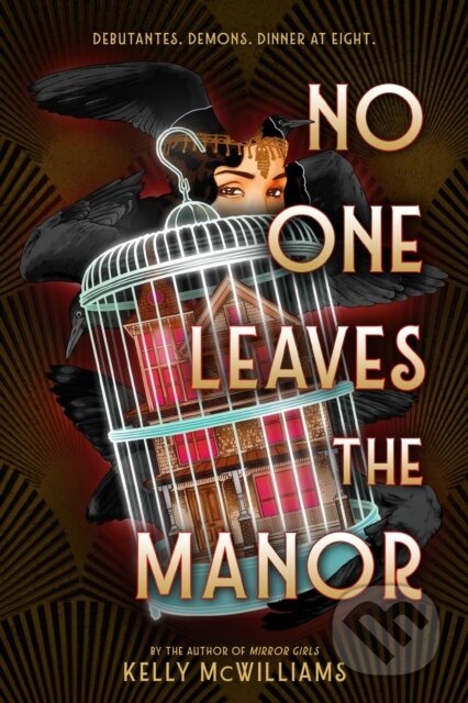 Kniha: No One Leaves the Manor (Kelly McWilliams). Little, Brown Young Readers, 2026