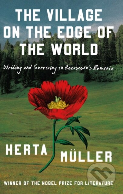 Kniha: The Village at the Edge of the World (Herta Müller). , 2026