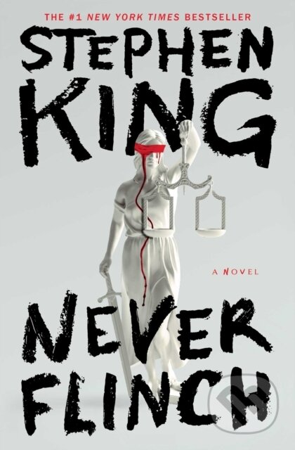 Kniha: Never Flinch (Stephen King). Scribner, 2026