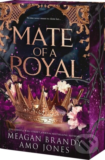 Kniha: Mate of a Royal (Amo Jones a Meagan Brandy). , 2026