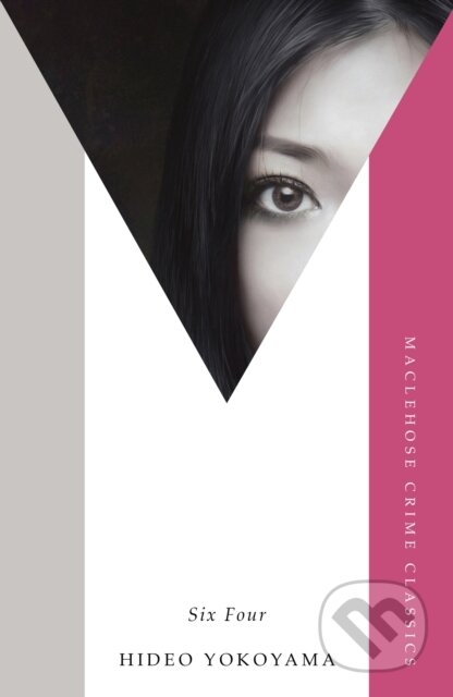 Kniha: Six Four (Hideo Yokoyama). Riverrun, 2026
