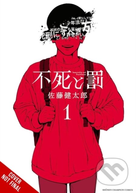 Kniha: Immortality and Punishment, Vol. 1 (Kentaro Sato a Sean McCann). Yen Press, 2026