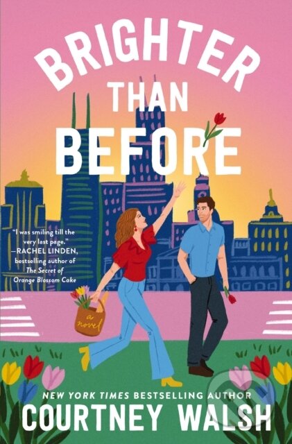 Kniha: Brighter than Before (Courtney Walsh). Thomas Nelson Publishers, 2026