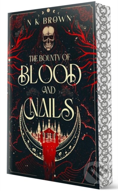 Kniha: The Bounty of Blood and Nails (N K Brown). City Owl Press, 2026