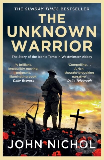 Kniha: The Unknown Warrior (John Nichol). Simon & Schuster, 2025