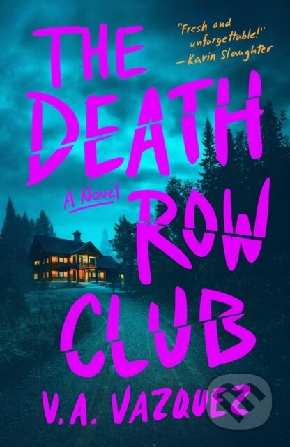 Kniha: Death Row Club (V. A. Vazquez). Gallery/Scout Press, 2026