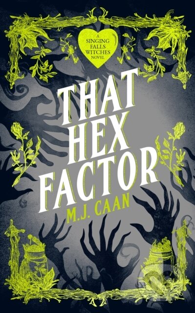 Kniha: That Hex Factor (M.J. Caan). Vinci Books, 2025