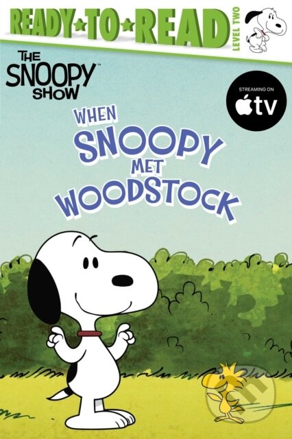 Kniha: When Snoopy Met Woodstock (Charles M. Schulz). , 2021