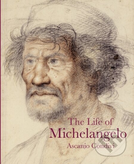 Kniha: Life of Michelangelo (Ascanio Condivi). , 2026
