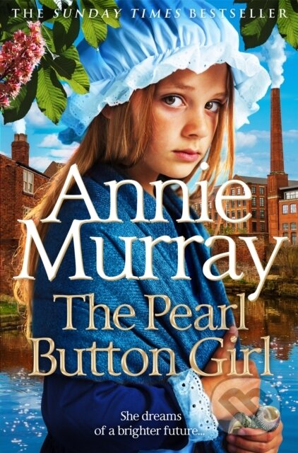 Kniha: Pearl Button Girl (Annie Murray). MacMillan, 2025