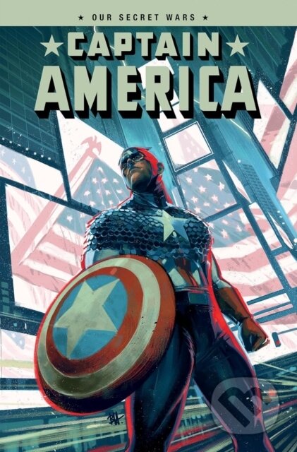 Kniha: Captain America Vol. 1: Our Secret Wars (Chip Zdarsky). , 2026
