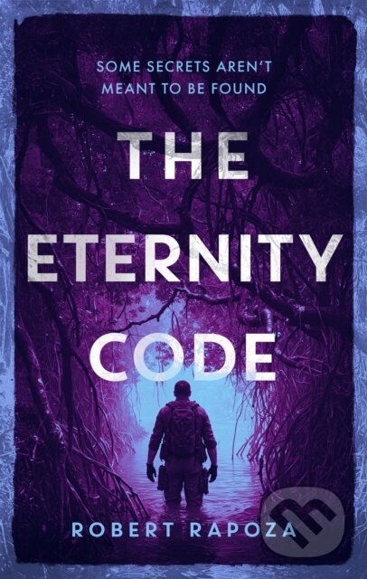 Kniha: The Eternity Code (Robert Rapoza). Vinci Books, 2026