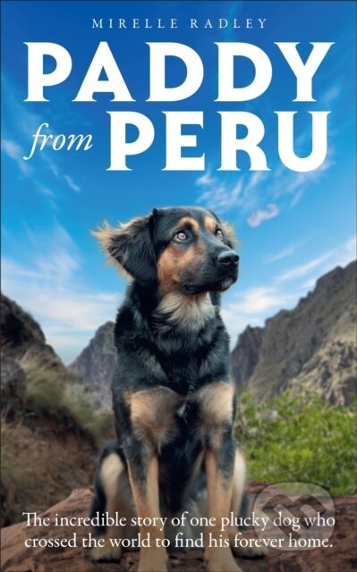 Kniha: PADDY FROM PERU (Mirelle Radley). HarperCollins, 2026