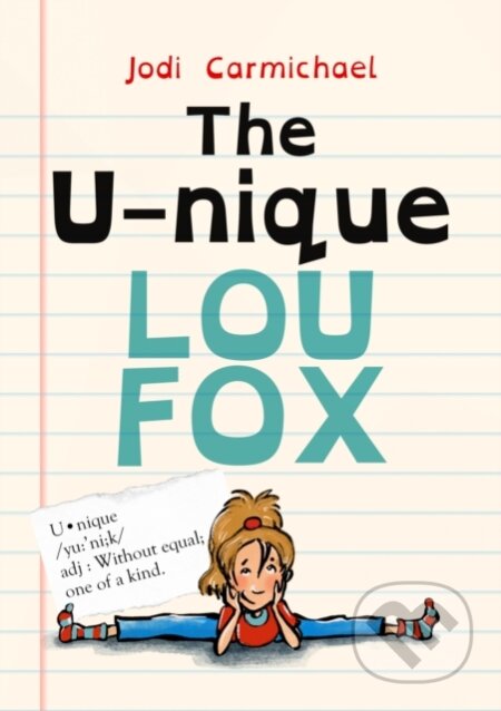 Kniha: The U-nique Lou Fox (Jodi Carmichael). DAJAMA, 2022