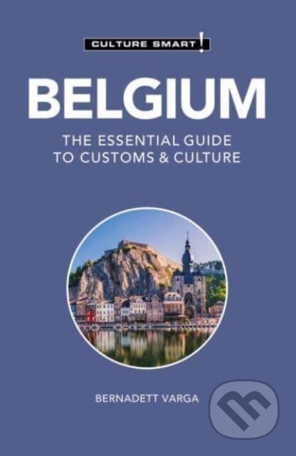 Kniha: Belgium - Culture Smart! (Bernadett Varga). Kuperard, 2022