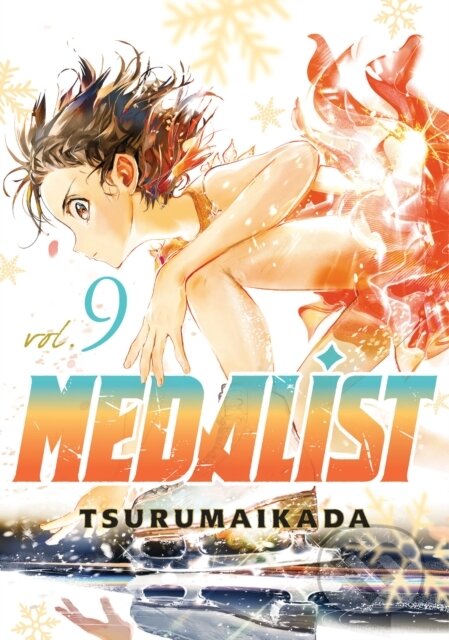 Kniha: Medalist 9 (TSURUMAIKADA). Kodansha Comics, 2025