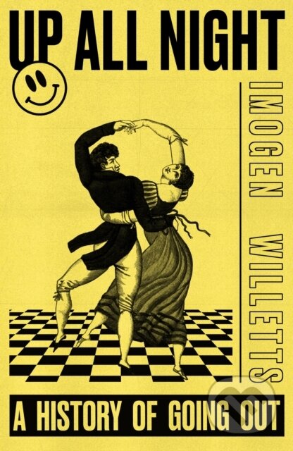 Kniha: Up All Night (Imogen Willetts). Weidenfeld and Nicolson, 2026