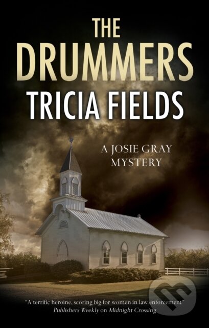 Kniha: Drummers (Tricia Fields). Severn House, 2022
