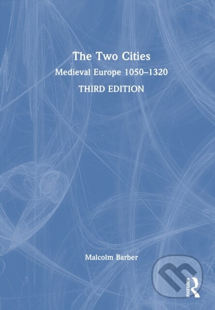 Kniha: The Two Cities (Malcolm Barber). Routledge, 2026