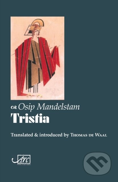 Kniha: Tristia (1922) (Osip Mandelstam). Arc, 2023