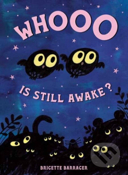 Kniha: Whooo Is Still Awake? (Brigette Barrager). Random House, 2025