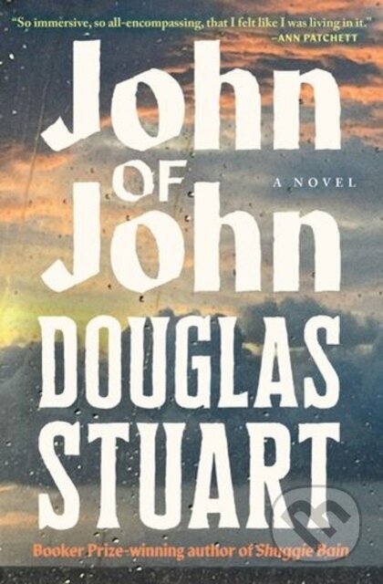 Kniha: John of John (Douglas Stuart). Grove Press, 2026