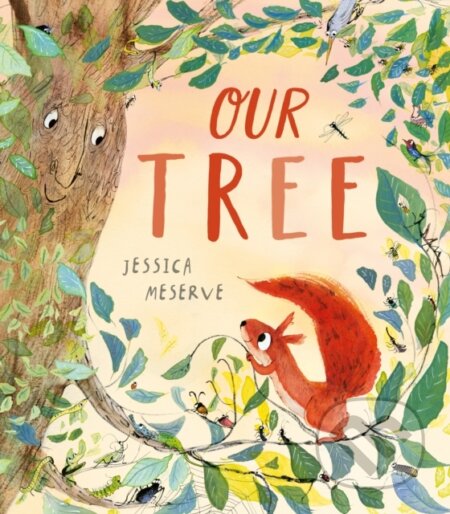 Kniha: Our Tree (Jessica Meserve). Little Tiger, 2025