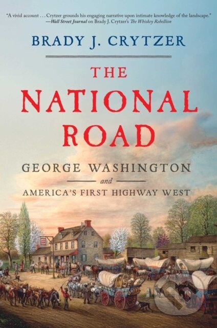 Kniha: The National Road (Brady J. Crytzer). Diversion, 2026