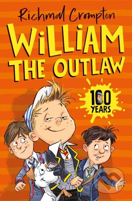 Kniha: William the Outlaw (Richmal Crompton). Pan Macmillan, 2022