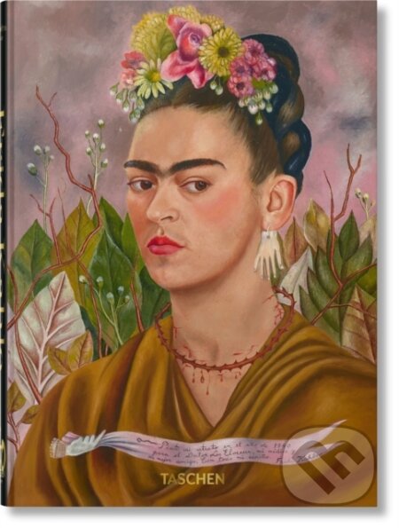 Kniha: Frida Kahlo (Luis-Martín Lozano). Taschen, 2023