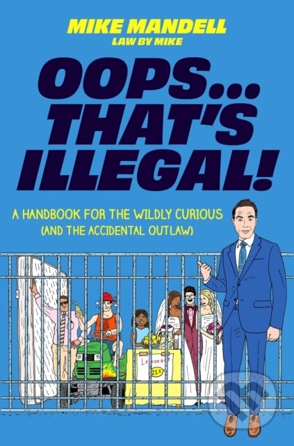 Kniha: Oops…That’s Illegal! (Mike Mandell). Da Capo, 2026