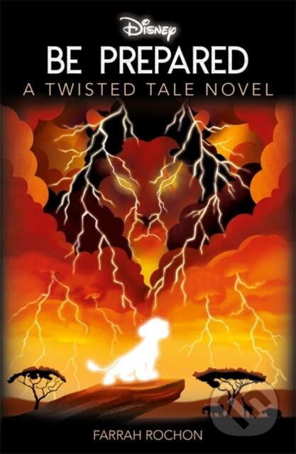 Kniha: Disney Classics The Lion King: Be Prepared (Farrah Rochon a Walt Disney). Autumn Publishing, 2025