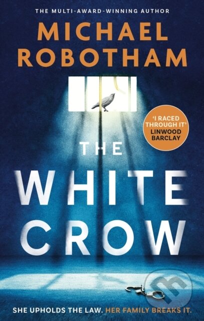 Kniha: White Crow (Michael Robotham). Sphere, 2026