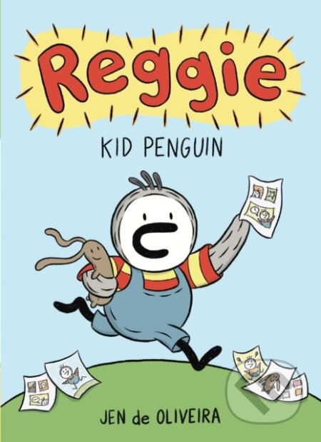 Kniha: Reggie: Kid Penguin (A Graphic Novel) (Jennifer de Oliveira). Little, Brown Young Readers, 2023