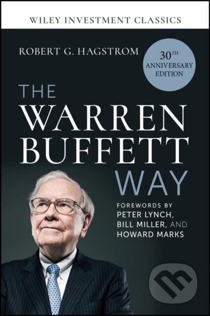 Kniha: The Warren Buffett Way (Robert G. Hagstrom). John Wiley & Sons, 2026