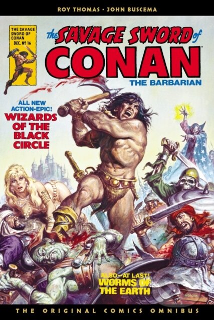 Kniha: The Savage Sword of Conan: The Original Comics Omnibus Vol.2 (Roy Thomas). , 2024