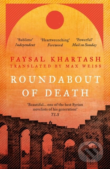 Kniha: Roundabout of Death (Faysal Khartash). Apollo, 2023